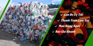 Phú Cường Hưng chuyên thu mua phế liệu nhựa giá cao.